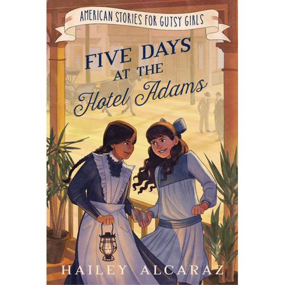 Five Days at the Hotel Adams