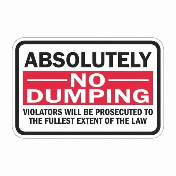 Lyle Reflective No Dumping Sign,12x18in,Alum T1-1674-HI_18x12