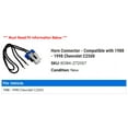 thumbnail image 2 of Horn Connector - Compatible with 1988 - 1998 Chevy C2500 1989 1990 1991 1992 1993 1994 1995 1996 1997, 2 of 2