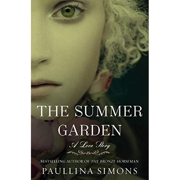 Pre-Owned The Summer Garden (Paperback) 0061988227 9780061988226