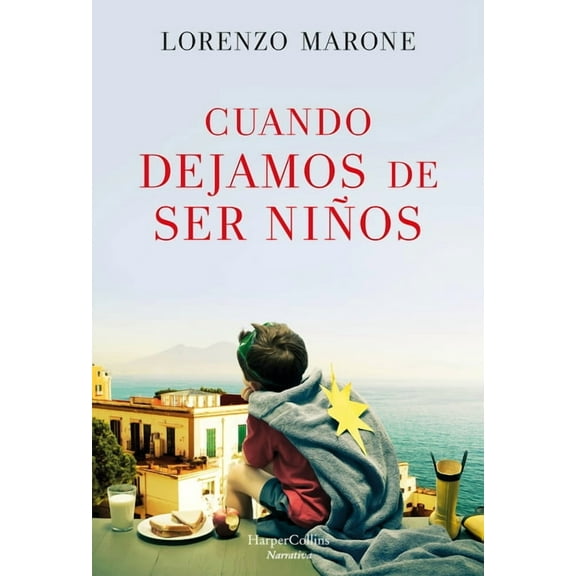 Cuando Dejamos de Ser NiÃ±os (When We Stop Being Children), (Paperback)