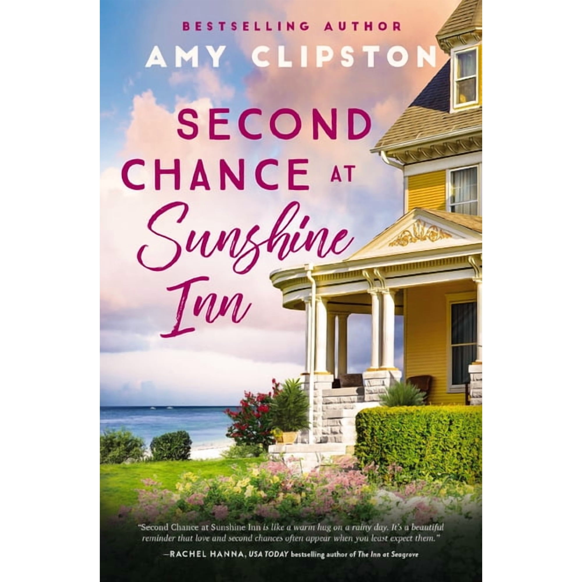 Second Chance at Sunshine Inn: A Bestselling Sweet Contemporary Romance---For Fans of Charming Small-Town Emotional Rea (Paperback)