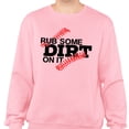 thumbnail image 2 of Rub Some Dirt on it Baseball Sweatshirt Unisex Large Pink, 2 of 5
