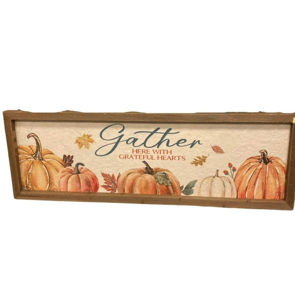 ASHLAND WALL DECOR,, "GATHER HERE WITH GREATFUL HEARTS", FALL, 28 X 9 X 1 INCHES