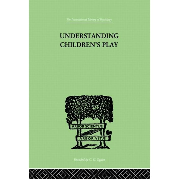 Understanding Children's Play, (Paperback)