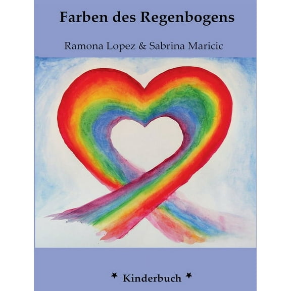 Die Farben des Regenbogens (Paperback)