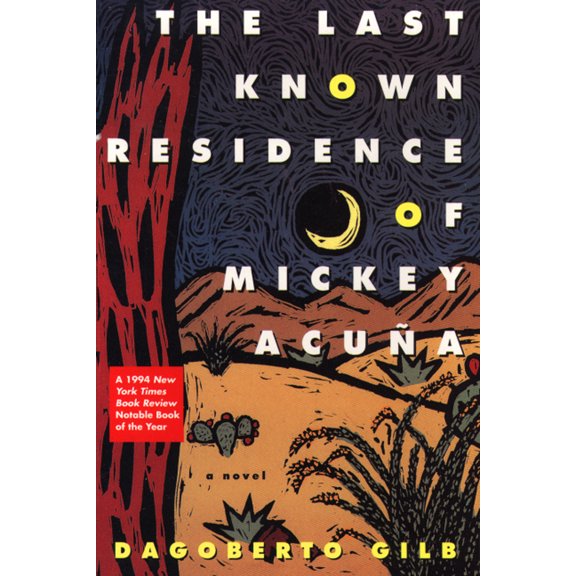 Pre-Owned The Last Known Residence of Mickey Acuña (Paperback) 080213419X 9780802134196