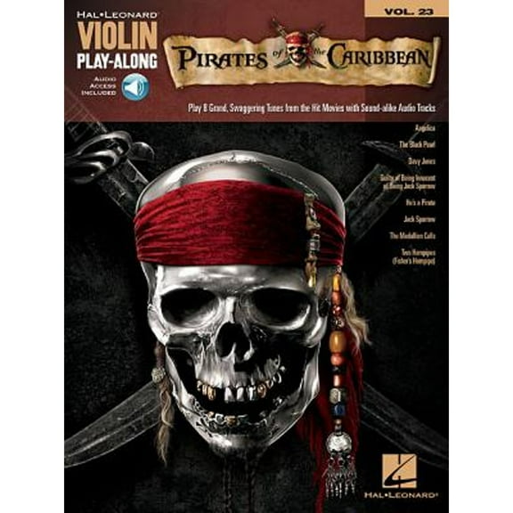 Pirates of the Caribbean: Violin Play-Along Volume 23 - Music from the Motion Picture Soundtrack (Paperback) by Hal Leonard Publishing Corporation