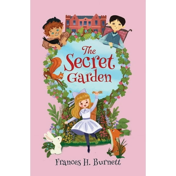 Select Classics: The Secret Garden: (Original, Unabridged Children's Classic with French Flaps), (Hardcover)
