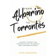 thumbnail image 1 of Pre-Owned From Albariño to Torrontés: Flavors, Pairings, and Personalities of the World's Most Underrated Wines (Paperback) 1735675326 9781735675329, 1 of 1