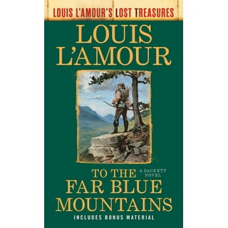 To the Far Blue Mountains: The Sacketts: A Novel (Mass Market