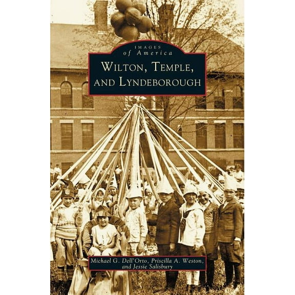 Wilton, Temple & Lyndeborough (Hardcover)