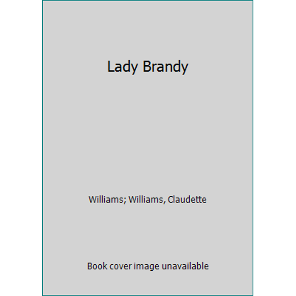Pre-Owned Lady Brandy (Unknown) 0449501655 9780449501658
