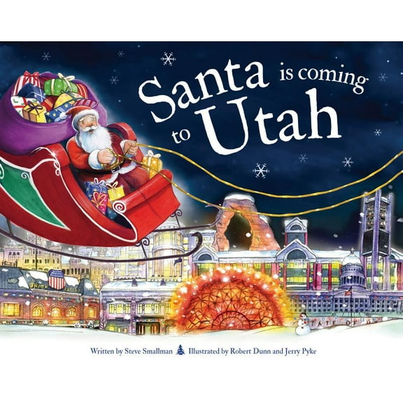 Santa Is Coming...: Santa Is Coming to Utah (Hardcover)