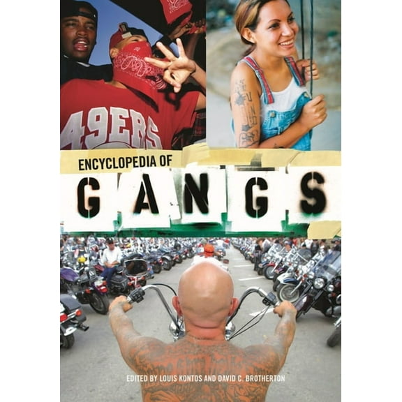 Encyclopedia of Gangs, (Hardcover)