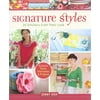 Signature Styles: 20 Stitchers Craft Their Look, Used [Paperback]