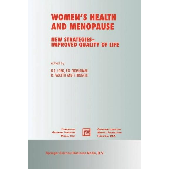 Medical Science Symposia Women's Health and Menopause: New Strategies -- Improved Quality of Life, Book 17, (Paperback)