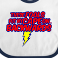 thumbnail image 4 of Inktastic These Fools Put My Cape on Backwards &reg; Boys or Girls Baby Bib, 4 of 4