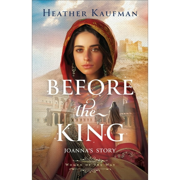 Before the King: Joanna's Story, (Hardcover)