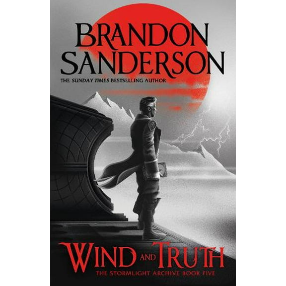 Brandon Sanderson Wind and Truth (Paperback) Stormlight Archive