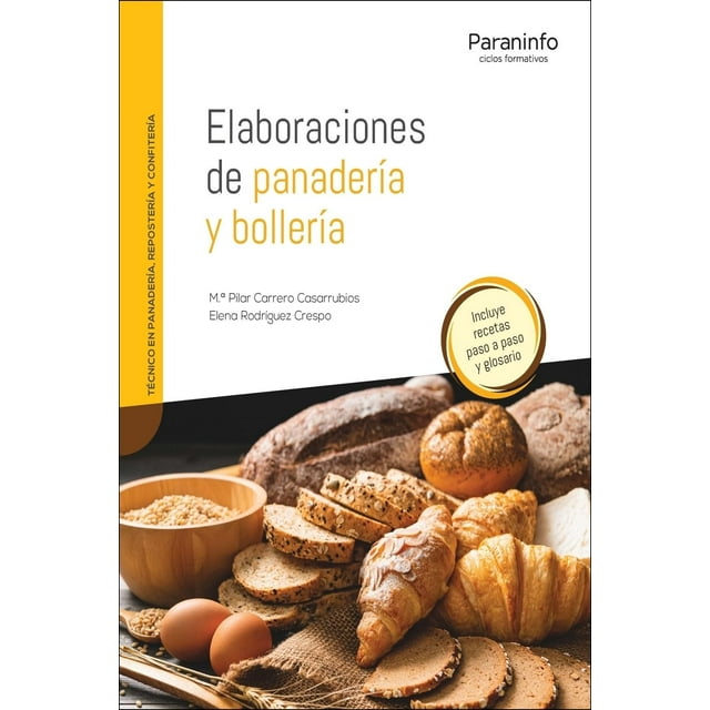 Elaboraciones de panadería y bollería