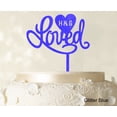 thumbnail image 1 of Loved Wedding Cake Topper Personalized Initial Name Cake Topper Cake Decoration Option Available 6-7 Inches Wide, 1 of 1