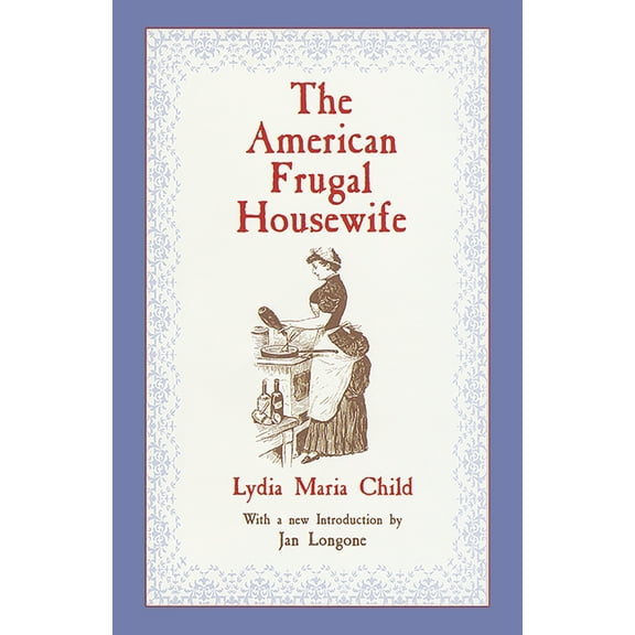 The American Frugal Housewife (Paperback)
