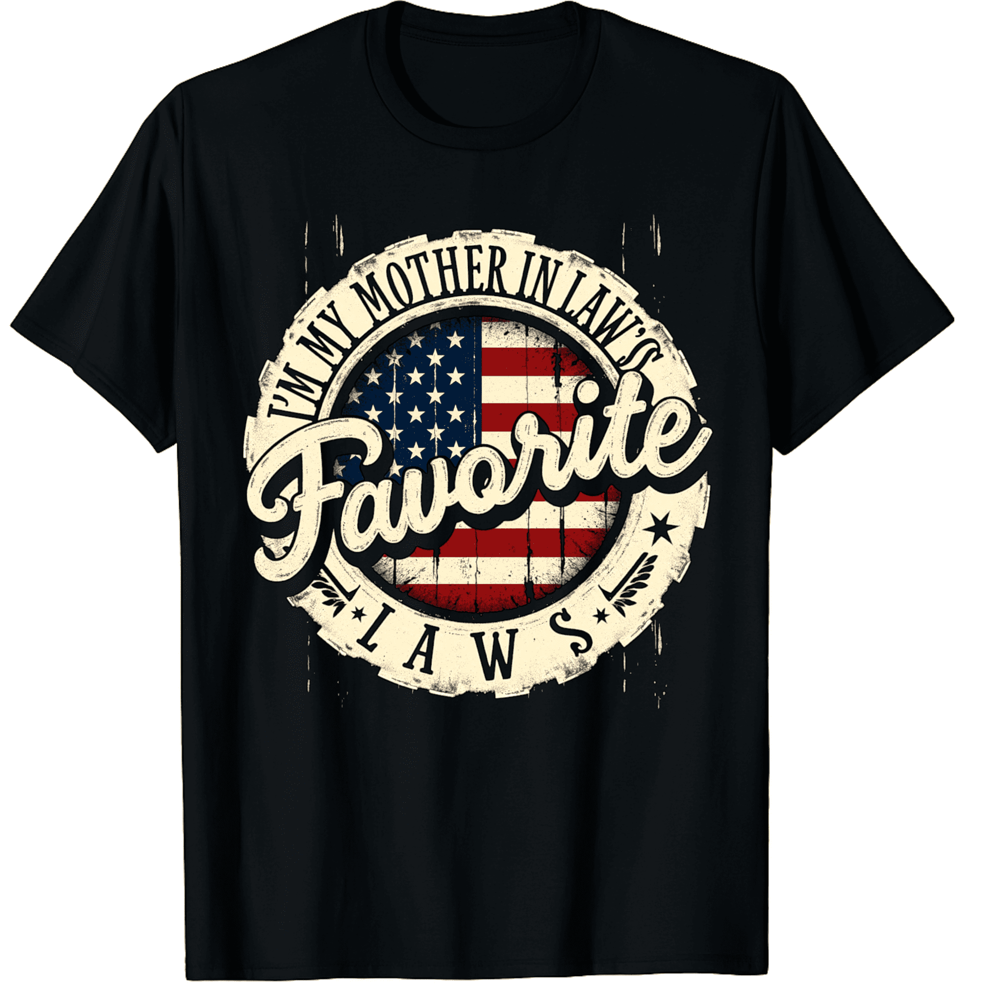 I'm My Mother In Law's Favorite Child Funny Graphic Black T-Shirt for Men and Women