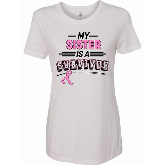 Inktastic My Sister is a Survivor Breast Cancer Awareness Women's T-Shirt
