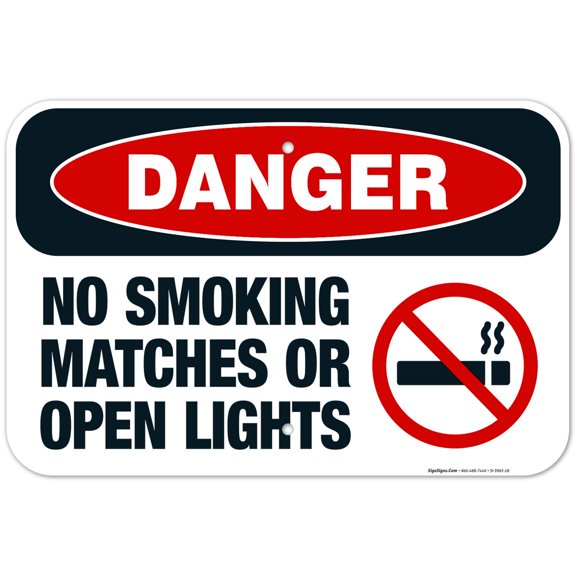 Danger No Smoking Matches Or Open Lights Sign, OSHA Danger Sign, 12x18 Aluminum