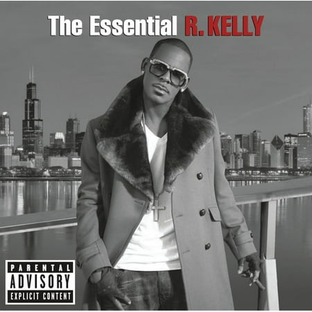 The Essential R. Kelly (CD) (explicit) (R Kelly Best Friend)