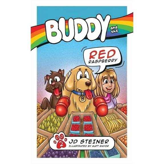 Buddy and the Red Raspberry, (Paperback)