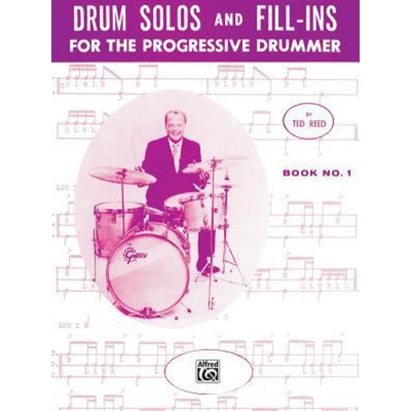 Pre-Owned Ted Reed Publications: Drum Solos and Fill-Ins for the Progressive Drummer, Bk 1 (Paperback)
