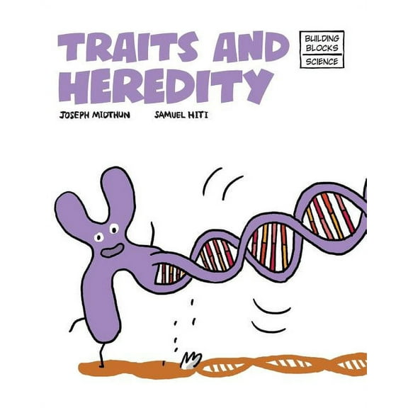 Building Blocks of Life Science 2/Soft C Traits and Heredity, Book 8, (Paperback)