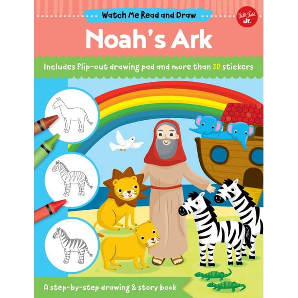 Watch Me Read And Draw Watch Me Read And Draw Noah S Ark A Step By Step Drawing Story Book Paperback Walmart Com Walmart Com