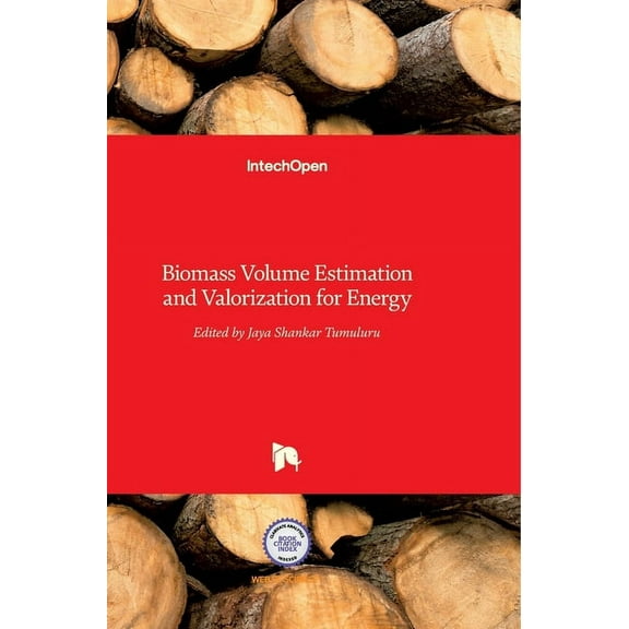 Biomass Volume Estimation and Valorization for Energy (Hardcover)