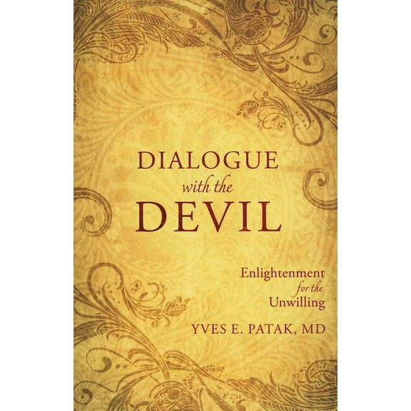 Dialogue with the Devil : Enlightenment for Unwilling (Paperback)