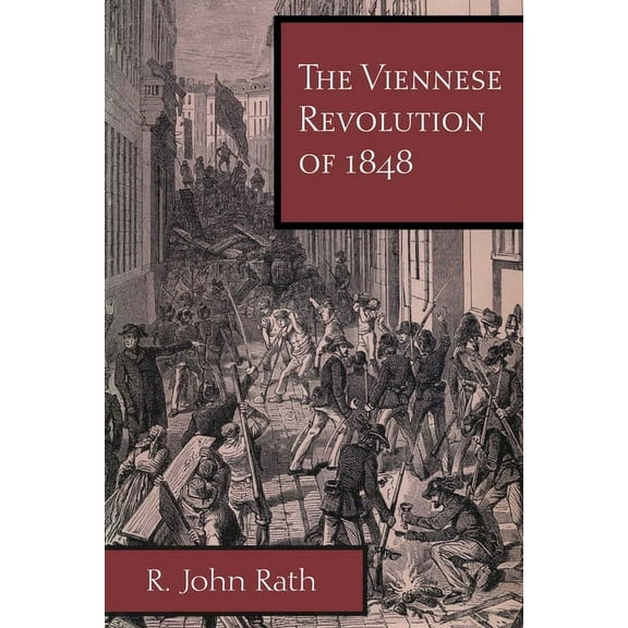 The Viennese Revolution of 1848, (Paperback)