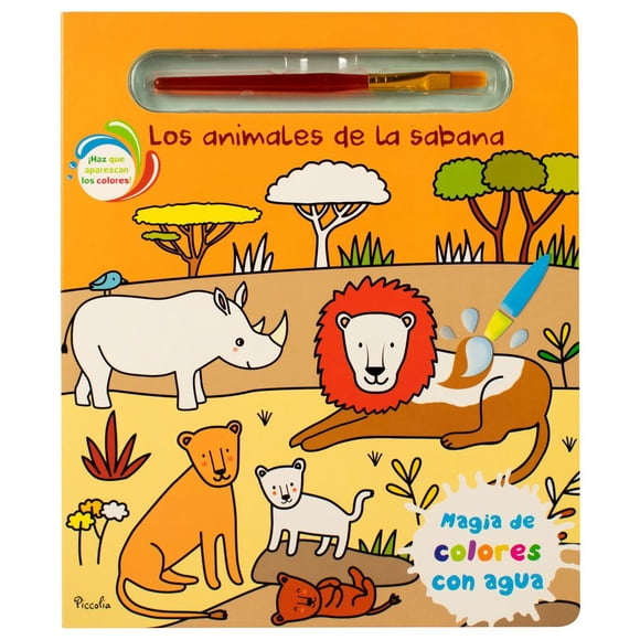 Los animales de la Sabana. Magia de los colores con agua / Pd.