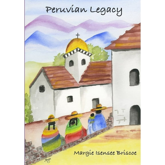 Peruvian Legacy, (Paperback)