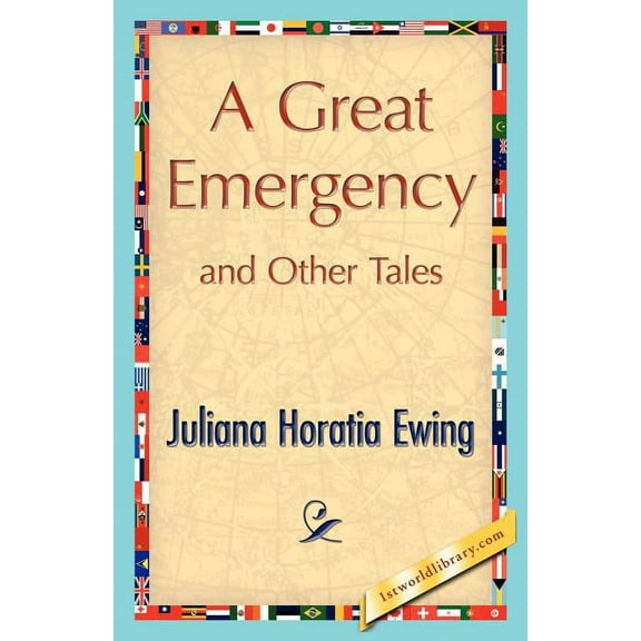 A Great Emergency and Other Tales, (Paperback)