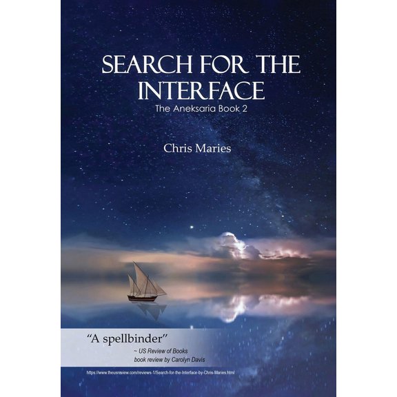 Search For The Interface: The Aneksaria Book 2, (Hardcover)