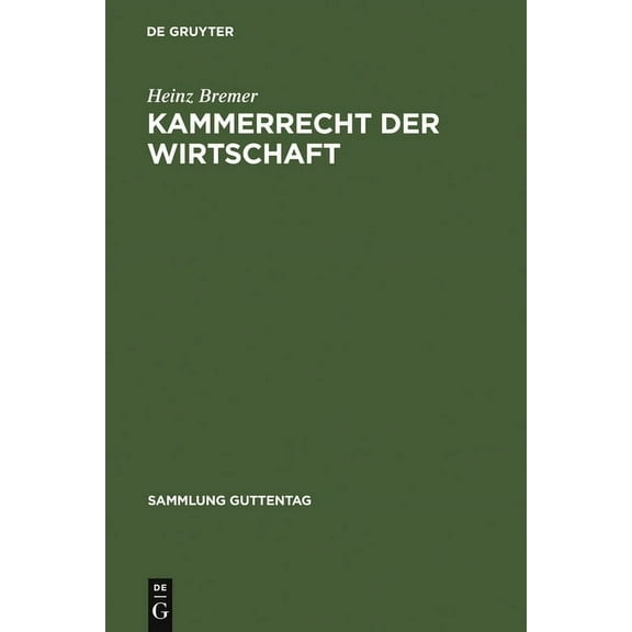 Sammlung Guttentag Kammerrecht der Wirtschaft, Book 253, (Hardcover)