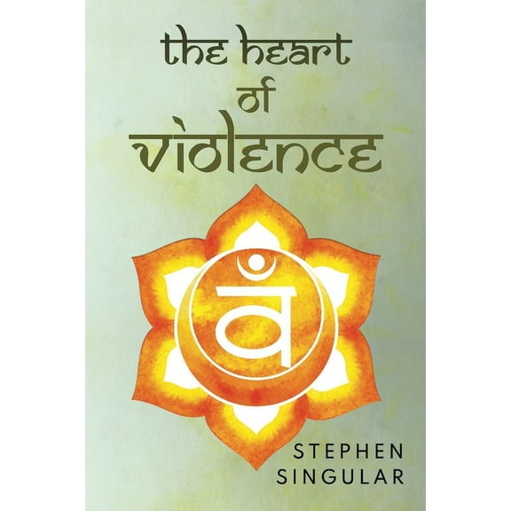 The Heart of Violence, (Paperback)