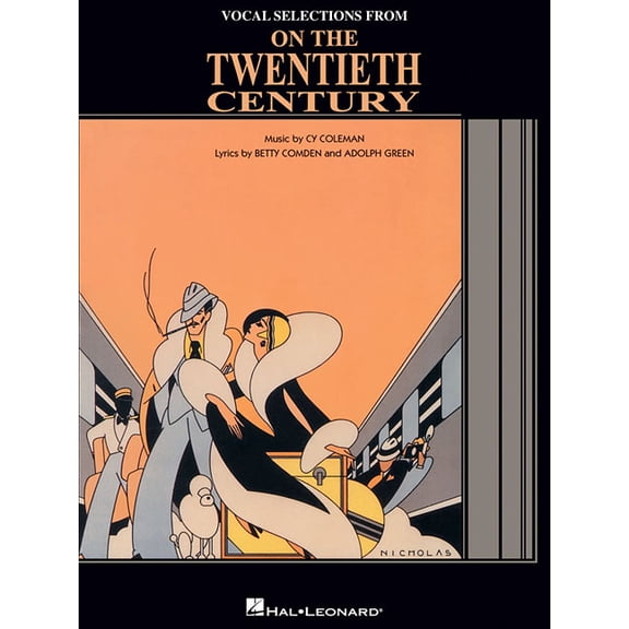 On the Twentieth Century: Vocal Selections, (Paperback)