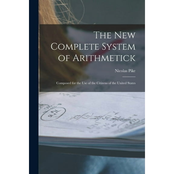 The New Complete System of Arithmetick (Paperback)