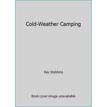 Cold-Weather Camping, Used [Paperback]