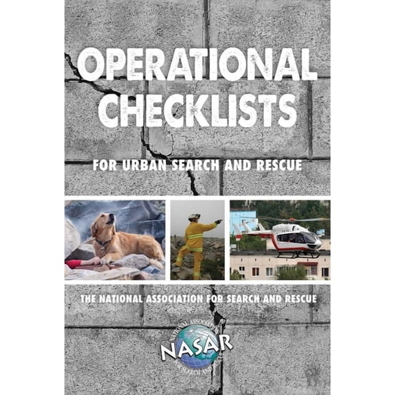 Outdoor Recreation and Survival Operational Checklists for Urban Search and Rescue, (Paperback)