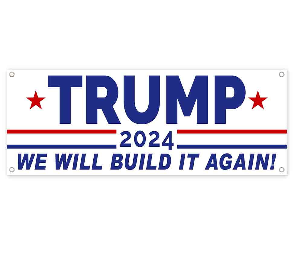 Non-Fabric Heavy-Duty Vinyl Single-Sided with Metal Grommets Trump 2024 13 oz Banner 