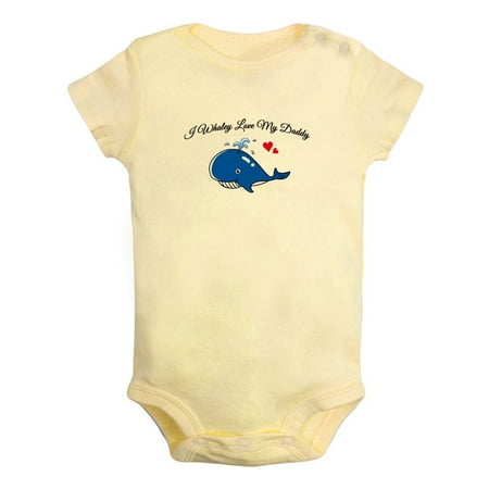 

I Whaley Love My Daddy Funny Rompers For Babies Newborn Baby Unisex Bodysuits Infant Jumpsuits Toddler 0-24 Months Kids One-Piece Oufits (Yellow 6-12 Months)